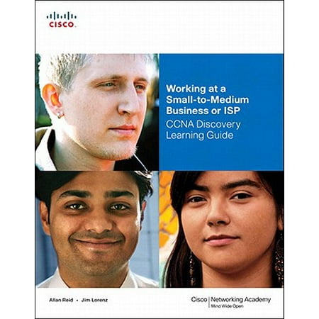 Working at a Small-to-Medium Business or ISP, CCNA Discovery Learning Guide - (Best Internet Service Provider For Small Business)