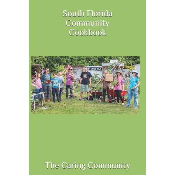 South Florida Community Cookbook