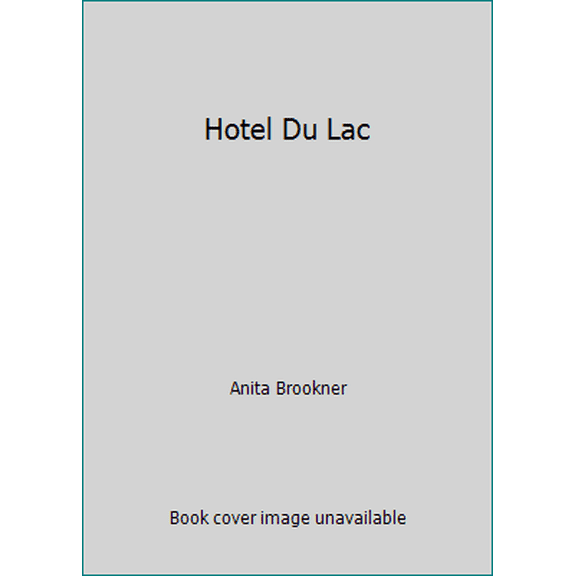 Pre-Owned Hotel Du Lac (Paperback) 0006545211 9780006545217