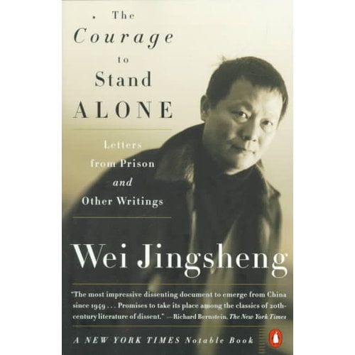 The Courage to Stand Alone Letters from Prison and Other Writtings