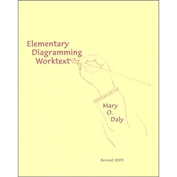 Pre-Owned Elementary Diagramming Worktext (Paperback) 0982552106 9780982552100