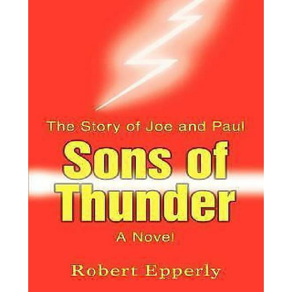 Sons of Thunder : l'Histoire de Joe et Paul