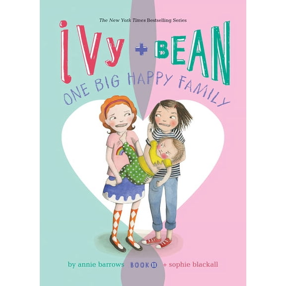 Ivy & Bean Set 2 Ivy and Bean: One Big Happy Family: #11, Book 11, (Hardcover)