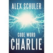 Code Word: Code Word Charlie (Series #3) (Paperback)