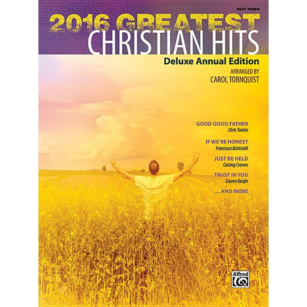 2016 Greatest Christian Hits Deluxe Annual Edition