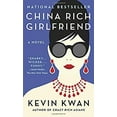 thumbnail image 1 of Pre-Owned China Rich Girlfriend (Crazy Rich Asians Trilogy) (Paperback) 0385682247 9780385682244, 1 of 1