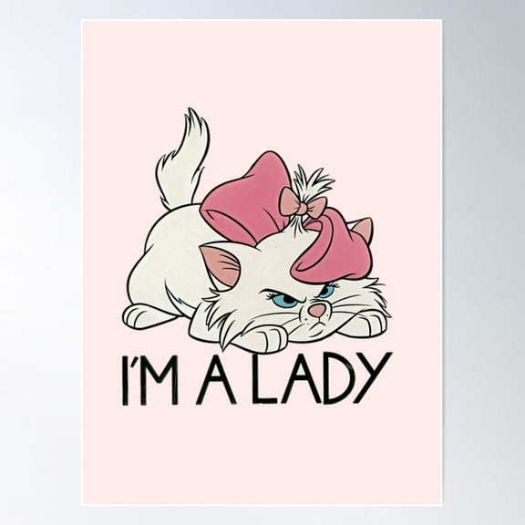 Kna Prints - I'M A Lady Marie Aristocats. Cute Cats. Poster , Wall Art, UNFRAMED-8x12