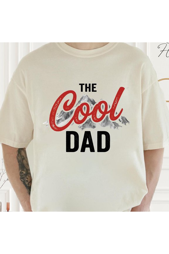 Shirt The Cool Dad Shirt Funny Father Gift Menamp39s Graphic Tee Trendy Daddy Present Casu