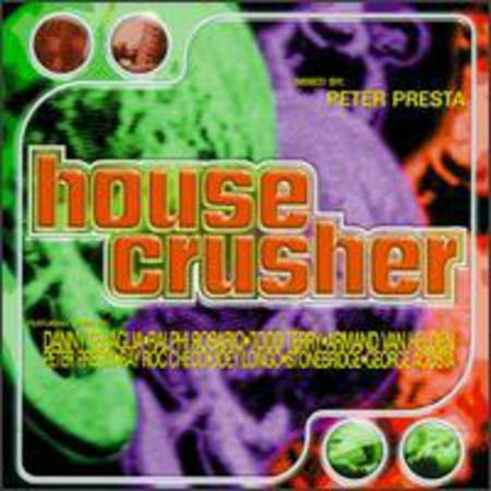 House Crusher