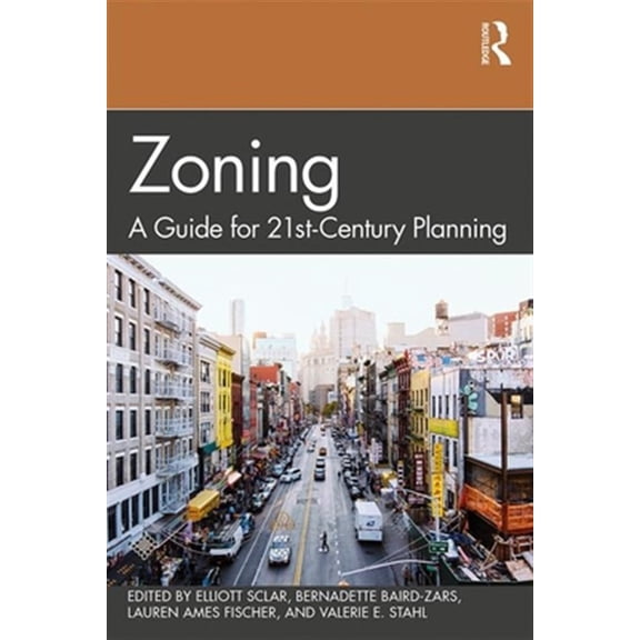 Pre-Owned Zoning: A Guide for 21st-Century Planning, (Hardcover)