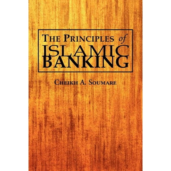 The Principles of Islamic Banking (Paperback)