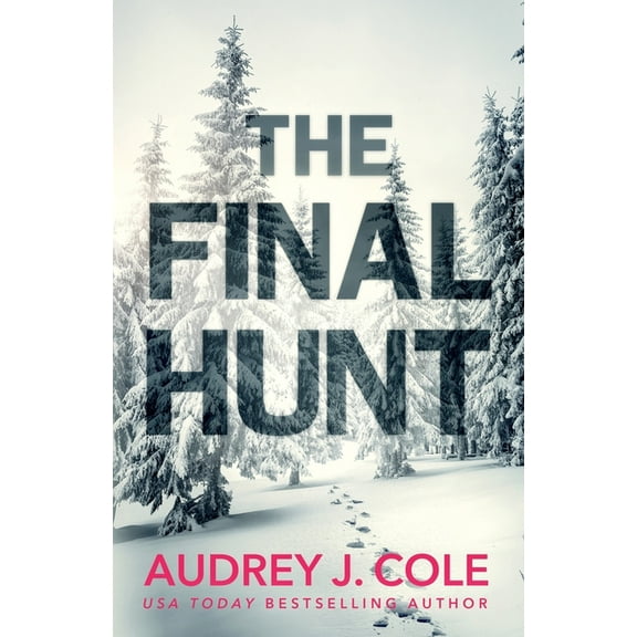 The Final Hunt, (Paperback)