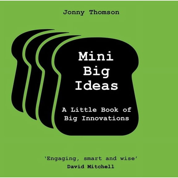 Mini Big Ideas: A Little Book of Big Innovations, (Hardcover)