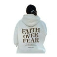 thumbnail image 5 of Hooded Long Sleeve Faith Over Fear Letter Print Sweatshirt Couple Style, 5 of 9