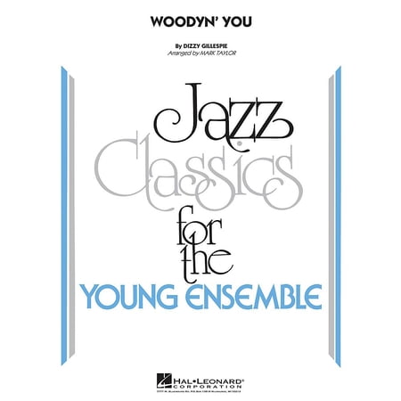 Hal Leonard Woodyn You Jazz Band Level 3 Arranged by Mark Taylor