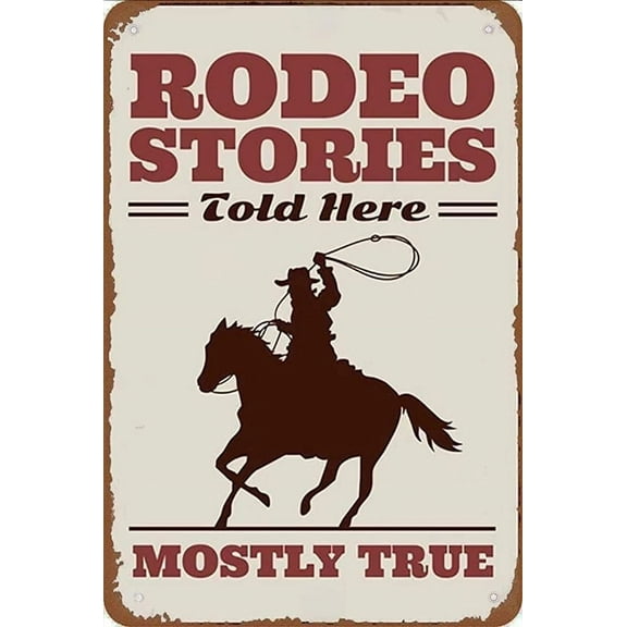 Christmas Metal Rodeo Stories Rodeo Cowboy Cowboy Lovers Old Western Cowboy Life Decor Barn Country House Cowboys Farm Land Quality Aluminum 12x8 Inch Wall Decor Tin Sign Metal Signs Wall Decor