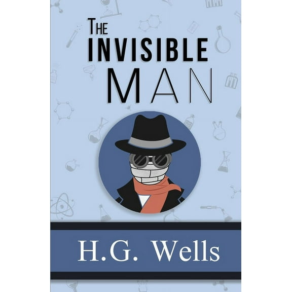 The Invisible Man - the Original 1897 Classic (Reader's Library Classics), (Paperback)