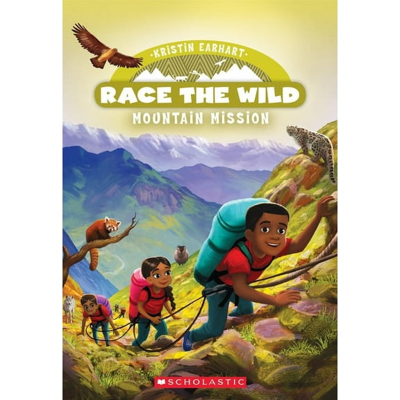 Race the Wild Mountain Mission (Race the Wild #6): Volume 6, Book 6, (Paperback)