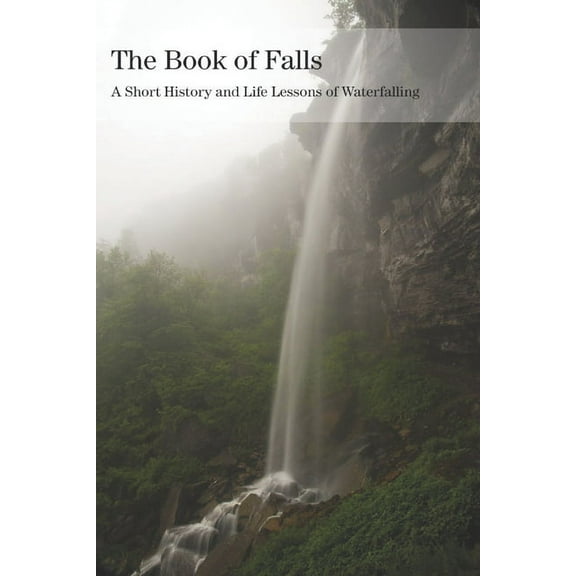 The Book of Falls (Paperback)