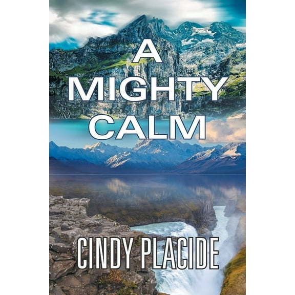 A Mighty Calm (Paperback)