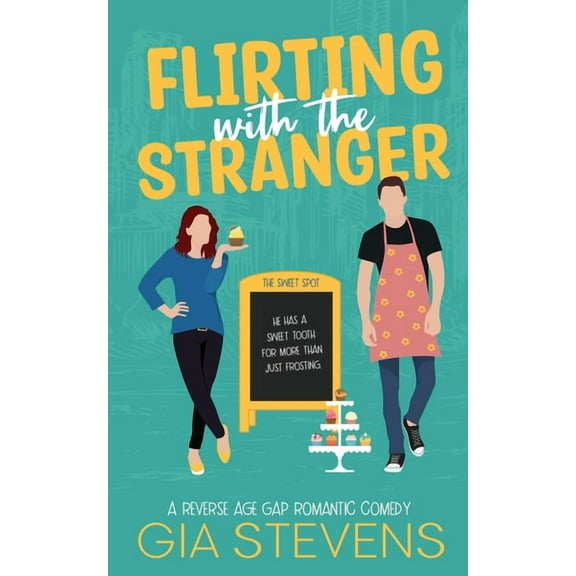 Harbor Highlands Flirting with the Stranger: A Reverse Age Gap Romantic Comedy, Book 3, (Paperback)