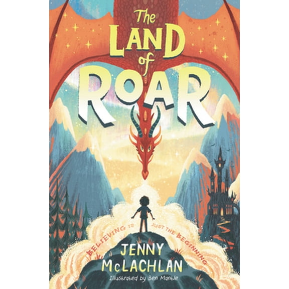 Pre-Owned The Land of Roar (Hardcover) 0062982710 9780062982711
