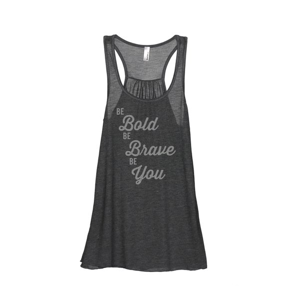 Thread Tank Be Brave Be You Women's Sleeveless Flowy Racerback Tank Top Charcoal Small