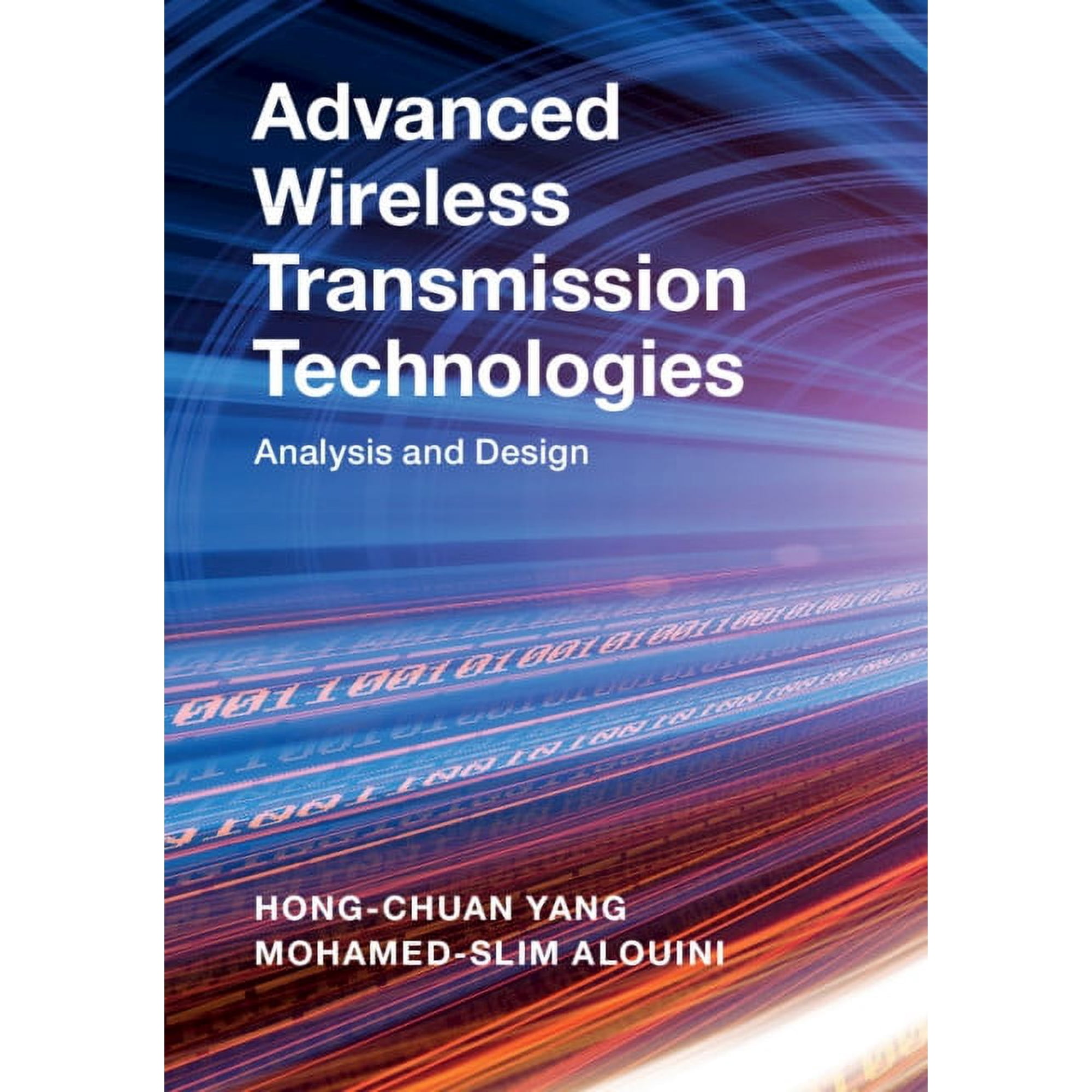 Advanced Wireless Transmission Technologies: Analysis and Design (Hardcover)