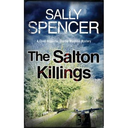 The Salton Killings : A British Police Procedural Set in the