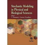 Stochastic Modeling in Physical and Biological Sciences (Hardcover)