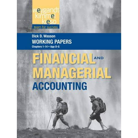 Working Papers Volume 1 To Accompany Weygandt Financial