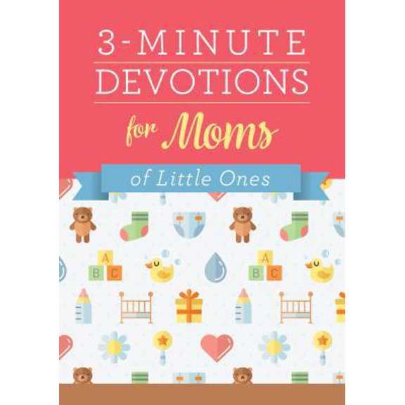 Pre-Owned 3-Minute Devotions for Moms of Little Ones (Paperback) 1683222512 9781683222514