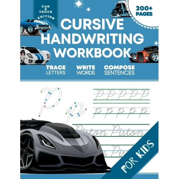 Cursive Handwriting Workbook for Kids: Car and Truck Edition, A Fun and Engaging Cursive Writing Exercise Book for Homes, (Paperback)