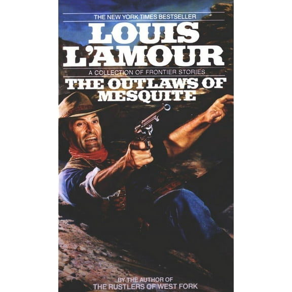 The Outlaws of Mesquite: Stories, (Paperback)
