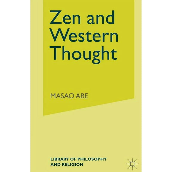 Library of Philosophy and Religion Zen and Western Thought, (Paperback)