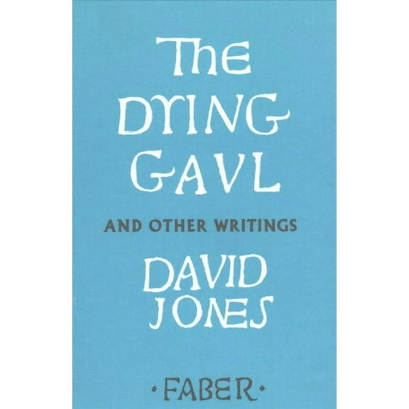 Dying Gaul And Other Writings