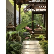 Spa & Holiday Resorts - Xie, Yeal