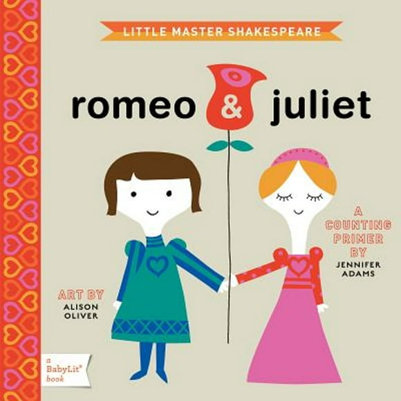 Pre-Owned Romeo & Juliet: A BabyLit Counting Primer (Hardcover 9781423622055) by Jennifer Adams