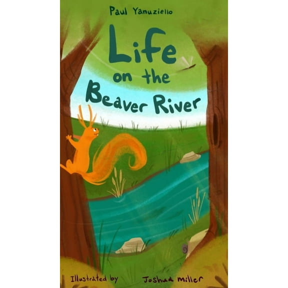 Life on the Beaver River, (Hardcover)