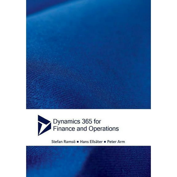 Dynamics 365 for Finance and Operations, (Paperback)