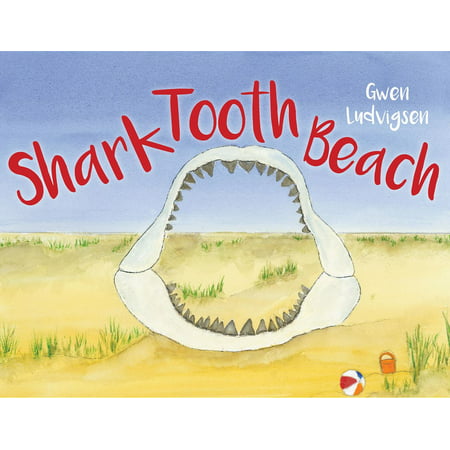 Shark Tooth Beach - eBook (Best Beaches To Find Shark Teeth In North Carolina)