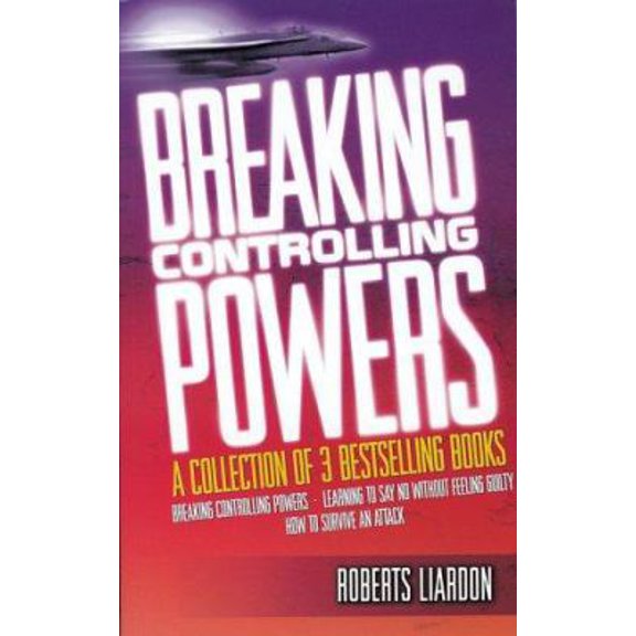 Pre-Owned Breaking Controlling Powers: A Collection of Three Complete Bestsellers in One Volume : How to Survive an Attack, Breaking Controlling Powers, and Le... (Paperback) 1577781554 9781577781554