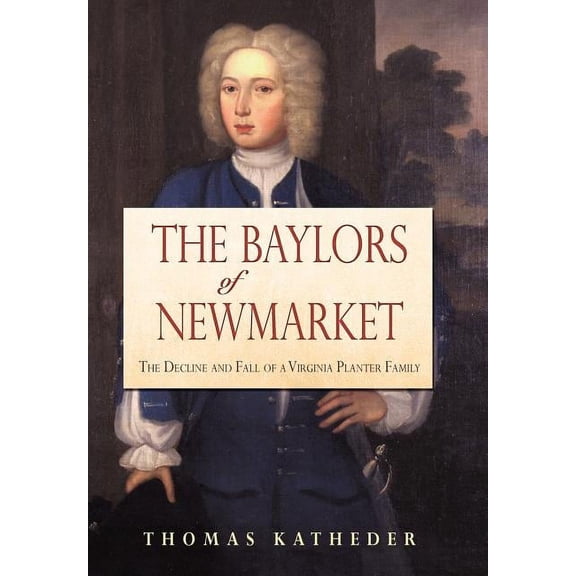 The Baylors of Newmarket (Hardcover)