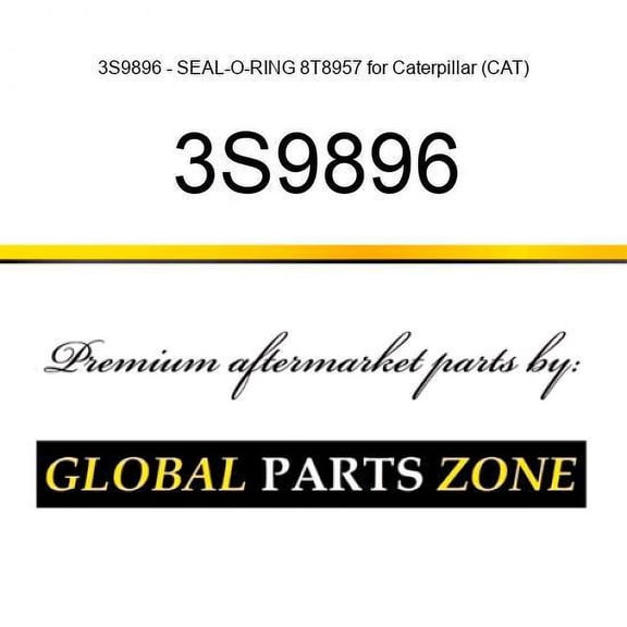 3S9896 - SEAL-O-RING 8T8957 for Caterpillar (CAT)