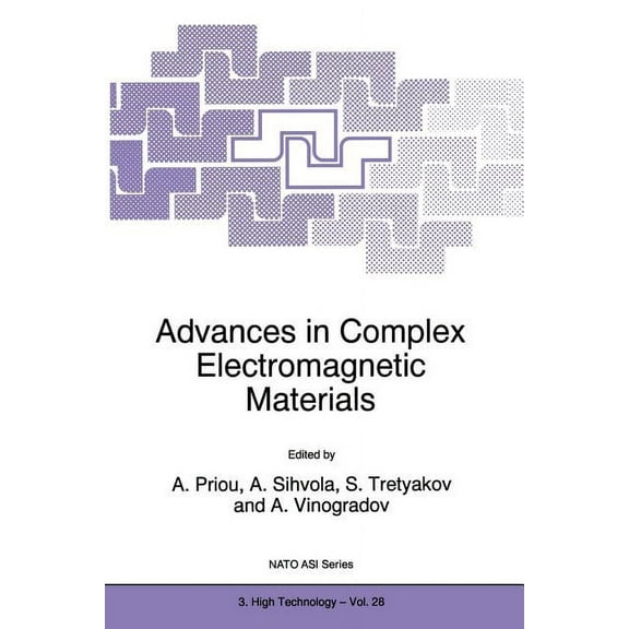 NATO Science Partnership Subseries: 3 Advances in Complex Electromagnetic Materials, Book 28, (Paperback)