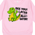 thumbnail image 3 of Inktastic See You Later Alligator Toddler Sweatshirt, 3 of 4
