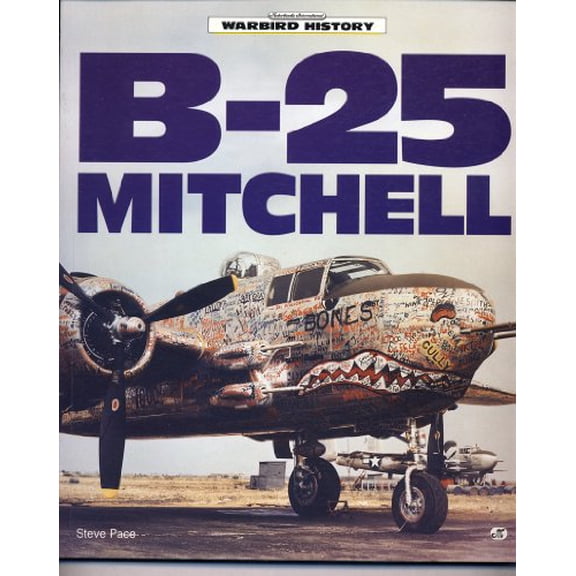 Pre-Owned B-25 Mitchell (Warbird History Series), 9780879389390, 0879389397, Paperback,