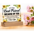 thumbnail image 5 of Friendship Gift for Women - Gifts for Women Friends - Bestie Gift Ideas - Meaningful to My Best Friend Sunflowers Clear Desk Decorative Sign Home Decor Acrylic Sign, 5 of 7