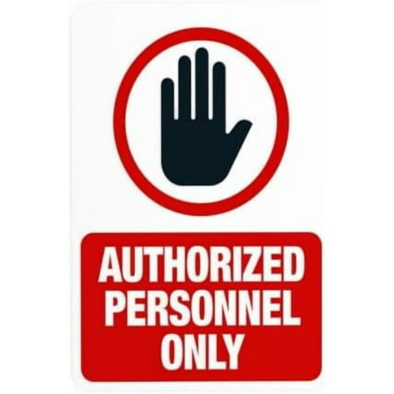 Authorized Personnel Only Warning Signs, Do Not Enter Metal Signs for Business Home Outdoor Indoor Road Yard Garage Street Wall Caution Custom Decor 8 x 12 Inch