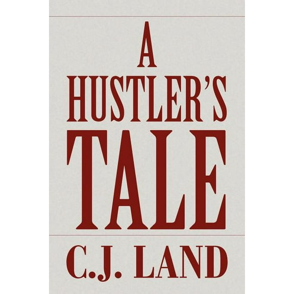 Hustler's Tale